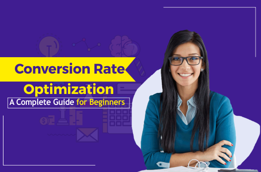 Conversion Rate Optimization